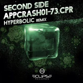 Appcrash01-73.cpr (Hyperbolic Remix) by Second Side