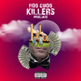 Killers by Fido Guido