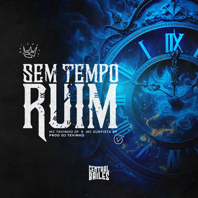 Sem Tempo Ruim