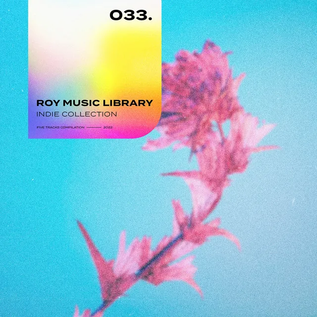 Roy Music Library - Indie Collection 033