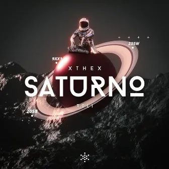 SATURNO, Vol. 1 by XTHEX