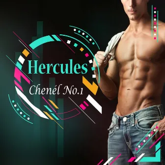 Hercules by Chenél No.1