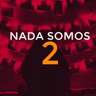 Nada somos 2 by Jec Beats