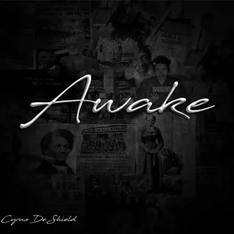 Awake by Cyrus Deshield