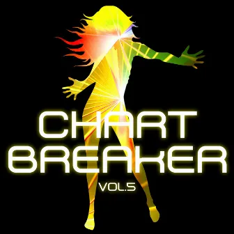 Chartbreaker 2014 Vol. 5 by Tonia and The Beat