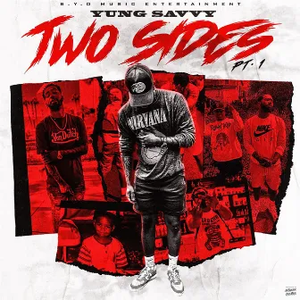 Two Sides by Yung Savvy