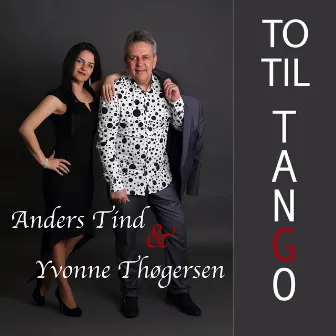 To Til Tango by Yvonne Thøgersen