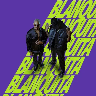 Blanquita by Rahs E Invicto