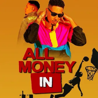 All Money In by Beforethacash