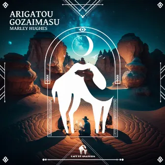 Arigatou Gozaimasu by Marley Hughes