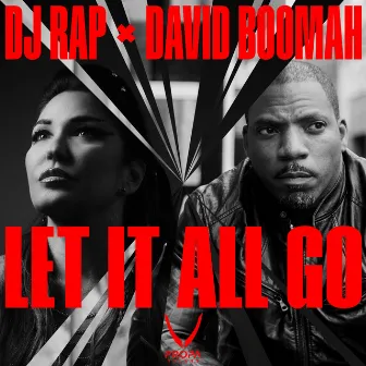 Let It All Go by David Boomah