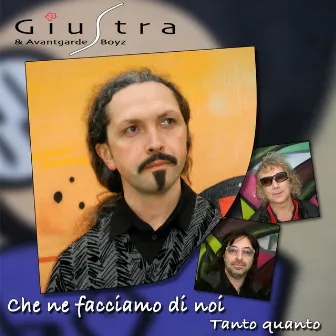 Che ne facciamo di noi by Giustra