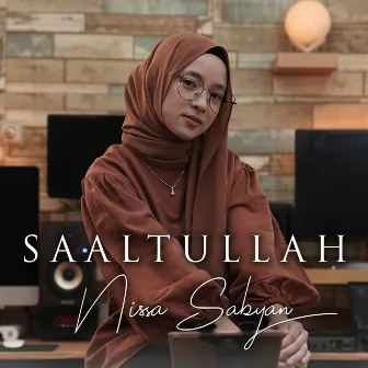 Saaltullah by Nissa Sabyan