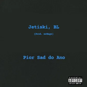 Pior Sad do Ano by BL86