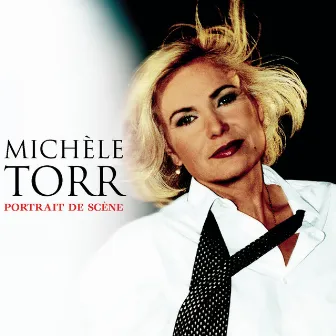 Portrait de scène by Michèle Torr