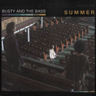 Summer by Busty and the Bass