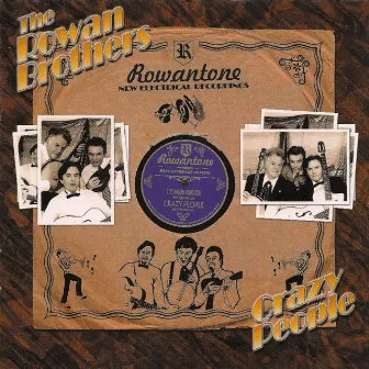 Crazy People by Rowan Brothers