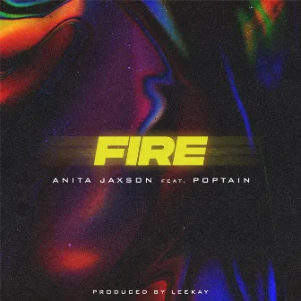 Fire by Anita Jaxson