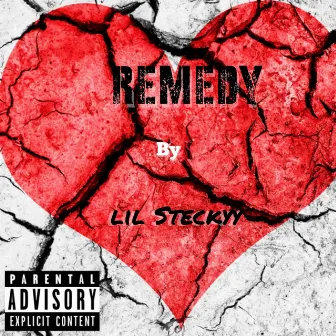 Remedy by Lil Steckyy