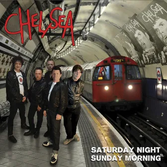 Saturday Night and Sunday Morning by Chelsea