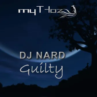 Guilty by DJ NARD