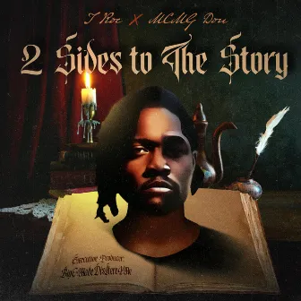 2 SIDES TO THE STORY by T Roc