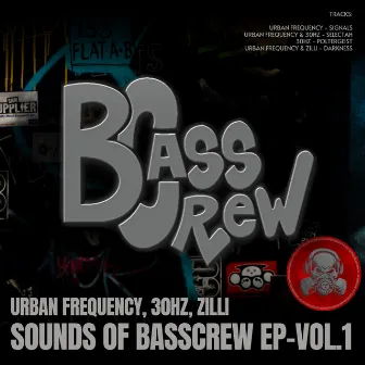 SOUNDS OF BASSCREW EP - Vol.1 by Zilli