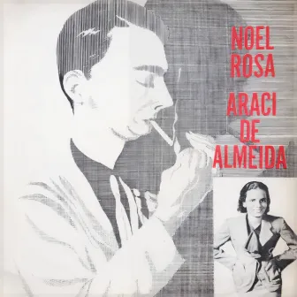 Noel Rosa e Araci de Almeida: Os Clássicos do Samba de Verão 1950-1951 by Aracy de Almeida