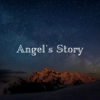 Angel's Story by Delaware Saints