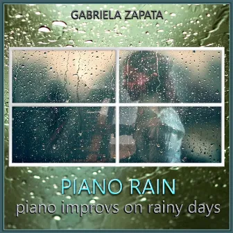 Piano Rain by Gabriela Zapata