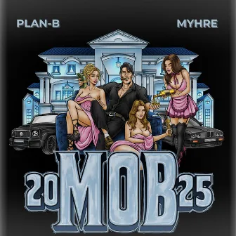 MOB 2025 by PLAN-B