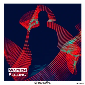 Feeling by Waysen