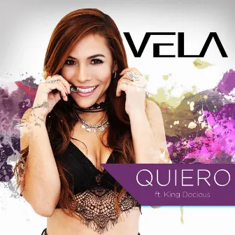 Quiero (feat. King Docious) by Vela