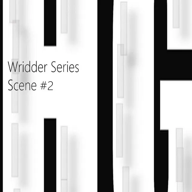 Wridder Series Scene #2