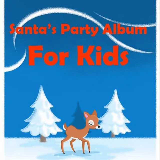 Santa's Party Album: For Kids