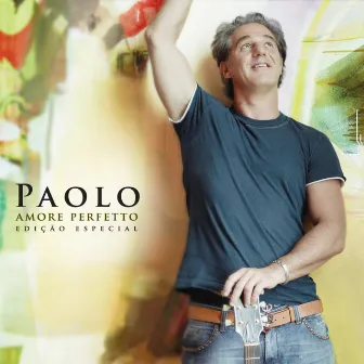 Paolo - Amore Perfetto by Paolo