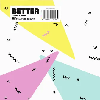 Better by Jessica Hitte