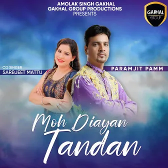 Moh Diayan Tandan by Sarbjeet Mattu