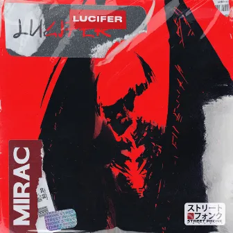 LUCIFER by MIRAC SARI