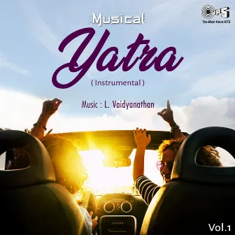 Musical Yatra, Vol. 1 by L. Vaidyanathan