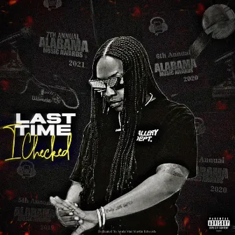 Last Time I Checked by Lil Smoke