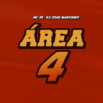 Área 4 by MC JK