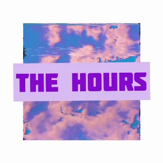 The Hours by Kid Emmy