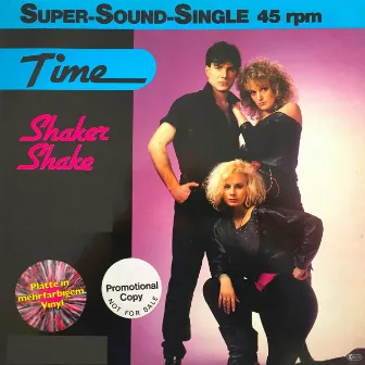 Shaker Shake (Original Maxi Single) by Time