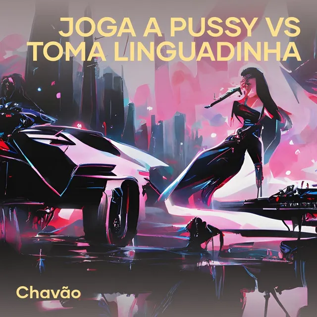 Joga a Pussy Vs Toma Linguadinha