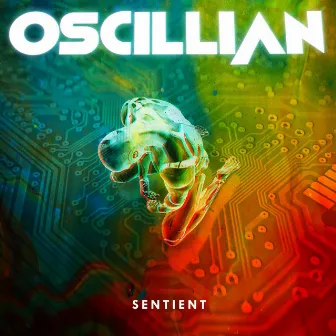 Sentient by Oscillian