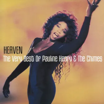 Heaven: The Very Best Of by Pauline Henry