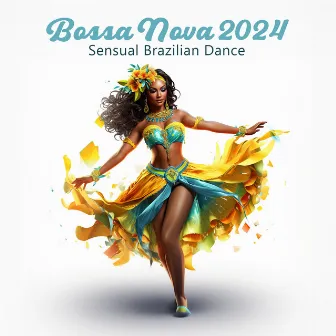 Bossa Nova 2024: Sensual Brazilian Dance by 