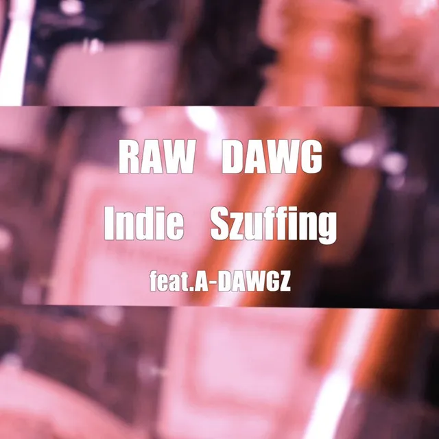 RAW DAWG (feat. A-DAWGZ)