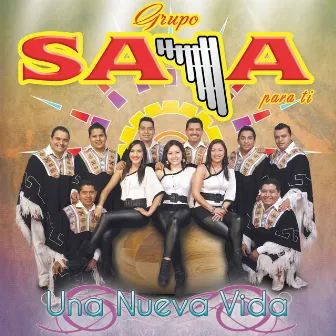 Una Nueva Vida by Grupo Saya